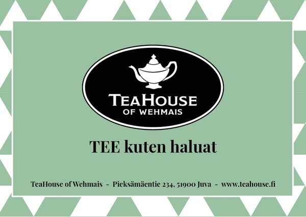 TeaHouse of Wehmais Lahjakortti 100€